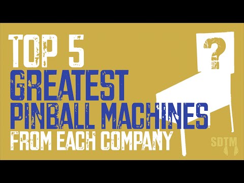 Видео: Пять лучших автоматов для игры в пинбол от каждой компании (SDTM, 2025)
