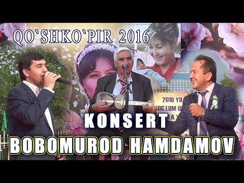 Видео: Bobomurod Hamdamov KO'SHKO'PIR 2016 KONSERT. Бобомурод Хамдамов ҚЎШКЎПИР 2016 КОНЦЕРТ.