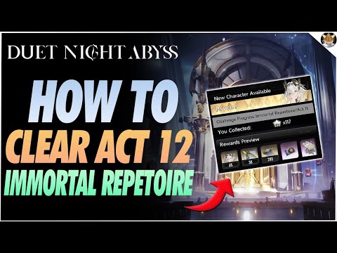 Видео: Как пройти 12-й акт иммерсивного театра в Duet Night Abyss ~ПОЛНОЕ РУКОВОДСТВО ПО ИММЕРСИВНОМУ ТЕ...