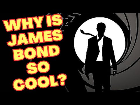 Видео: ПОЧЕМУ ДЖЕЙМС БОНД ТАКОЙ КРУТОЙ? | КАК ДОБАВИТЬ ЧУТЬ-ЧУТЬ БОНДА В ВАШУ ЖИЗНЬ