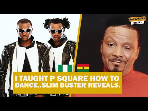 Видео: P Square были в Гане, чтобы научиться у меня танцевать. Слим Бастер раскрывает...