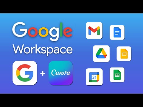 Видео: Google Workspace и Canva | 2024