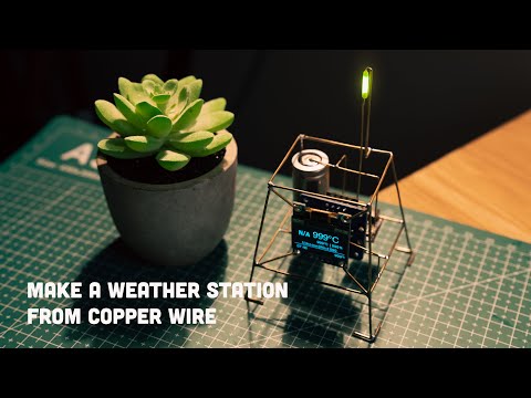 Видео: DIY: Миниатюрная спутниковая метеостанция из медной проволоки