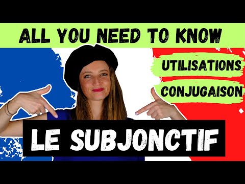 Видео: 🇫🇷THE SUBJUNCTIVE -30 примеров использования -Спряжение правильных и неправильных глаголов-B1-B2-C1🔥