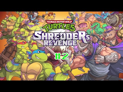 Видео: Teenage Mutant Ninja Turtles Shredder's Revenge прохождение (часть 2)