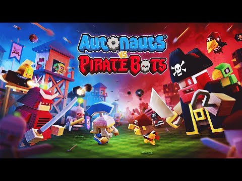 Видео: Autonauts vs Piratebots -|01|- Защитим свой дом, отберем у них ром.