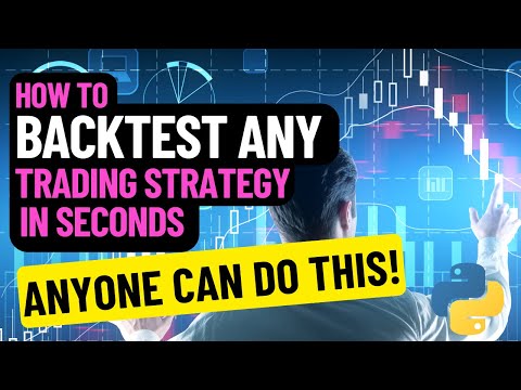 Видео: Как протестировать любую торговую стратегию за считанные секунды (настолько просто, что это может...