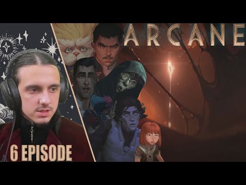 Видео: "Встреча сестёр"-6 серия/РЕАКЦИЯ на "Arcane"