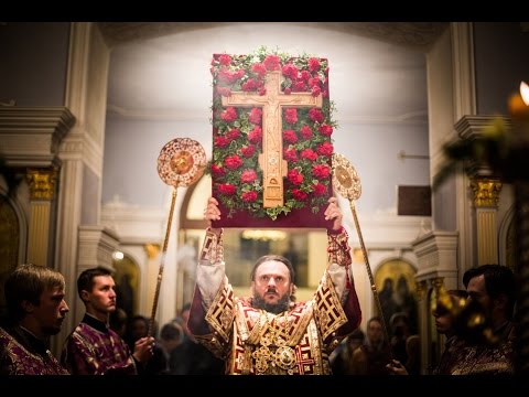 Видео: Воздвижение Креста Господня / Feast of the Cross
