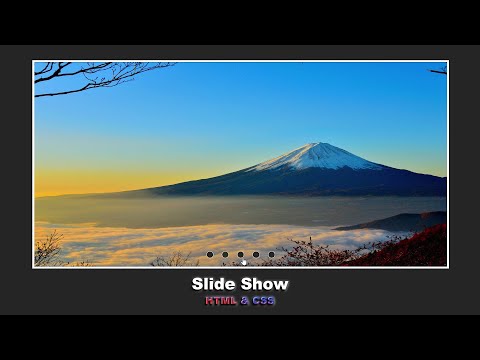 Видео: Слайд Шоу используя HTML & CSS шаг за шагом || Slide Show using HTML & CSS step by step