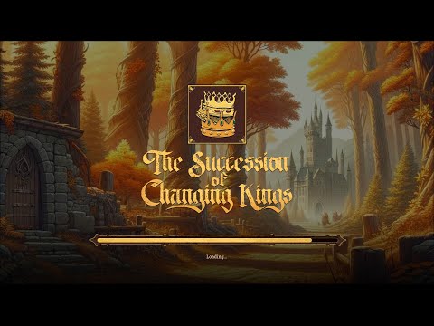 Видео: The Succession of Changing Kings: Главный решала