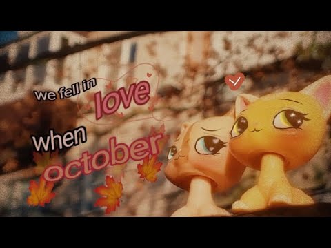 Видео: Lps клип/mv: "we fell in love when October". (Чит. Опис)