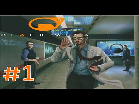 Видео: Half Life Black Mesa:Прохождение:#1 С прибытием Фримен.