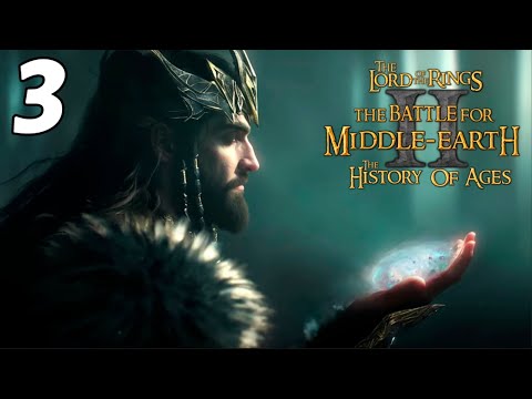 Видео: Властелин Колец: Битва за Средиземье 2 (RotWK) - The History of Ages 1.3.7.2 - 3 серия