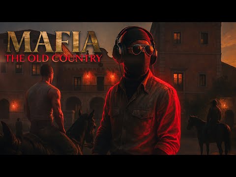 Видео: Mafia: The Old Country - Возрождение Мафии | Серия 1