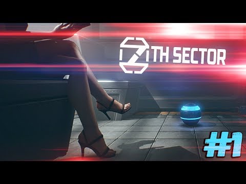 Видео: ПРОХОЖДЕНИЕ - 7th Sector | КИБЕРПАНК В РОССИИ  # 1