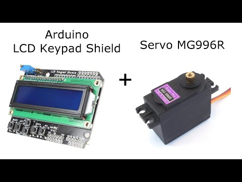 Видео: Управление сервоприводом MG996R с помощью Arduino и LCD Keypad Shield.