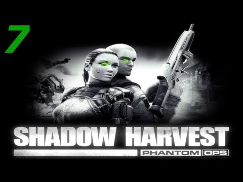 Видео: Прохождение Shadow Harvest: Phantom Ops #7 (Меченый диктатор)