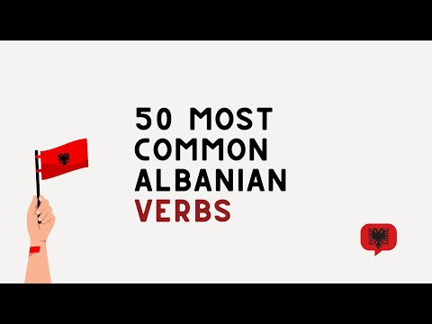 Видео: 50 албанских глаголов, которые нужно знать