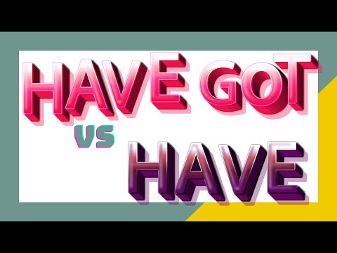 Видео: Конструкция "Have got"- иметь, владеть. Утверждение, отрицание,вопросы.Грамматика.Английский.Примеры