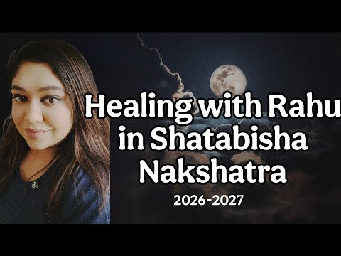 Видео: Транзиты Раху в Шатабиша Накшатре 2026-2027 гг.