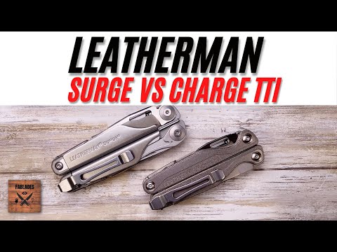 Видео: Мультитул Leatherman Surge против Charge TTI. Сравнительный обзор Fablades