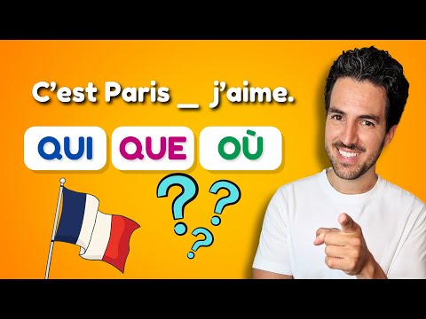 Видео: QUI - QUE - OÙ | Относительные местоимения во французском языке