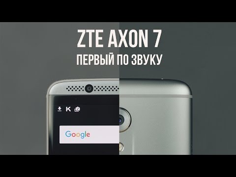 Видео: ZTE Axon 7 полный обзор, отзыв пользователя. Лучший музыкальный флагман 2016.