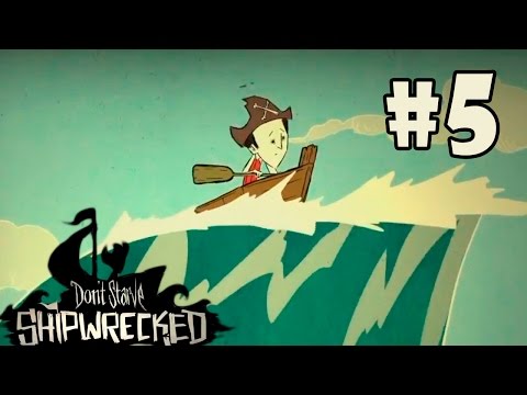 Видео: Прохождение Don't Starve: Shipwrecked #5 - По волнам