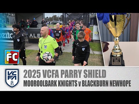 Видео: 2025 | Парирующий щит VCFA | Мурулбарк Найтс v Блэкберн Нью-Хоуп