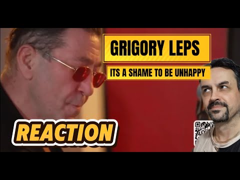 Видео: GRIGORY LEPS Григорий Лепс — Стыдно быть несчастливым  2024 REACTION