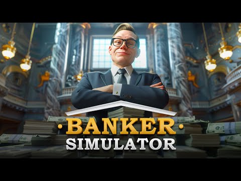 Видео: СИМУЛЯТОР БАНКИРА - BANKER SIMULATOR ПЕРВЫЙ ВЗГЛЯД
