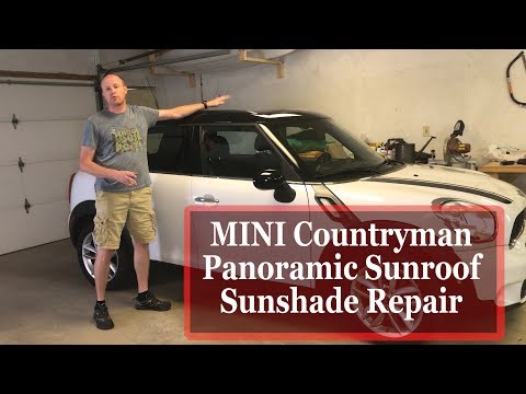 Видео: Ремонт рулонных штор и панорамного люка MINI Countryman