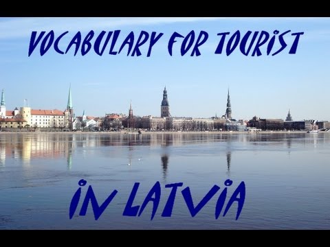 Видео: Lesson 15 Vocabulary of tourist in Latvia (Туристическая лексика)