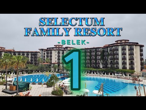 Видео: Selectum Family Resort / Отдых в Турции-2024 (Белек) / Часть 1