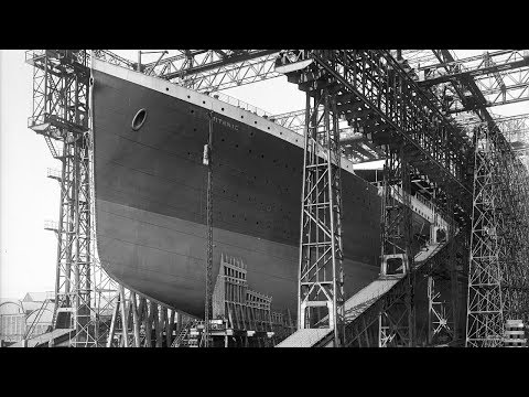 Видео: КАК СТРОИЛИ ТИТАНИК. РЕДКИЕ КАДРЫ ФОТО И ВИДЕО