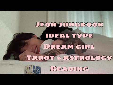 Видео: Идеальный тип Чон Чонгука — кто девушка его мечты 💗 что ему нужно в любви • Гадание на картах Таро…