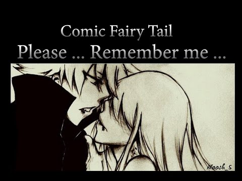 Видео: Комикс Фейри Тейл: "Пожалуйста... Вспомни меня…" | Comic Fairy Tail: "Please... Remember me..."