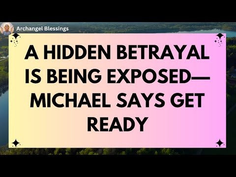 Видео: Скрытое предательство раскрывается — Майкл говорит: «Приготовьтесь»