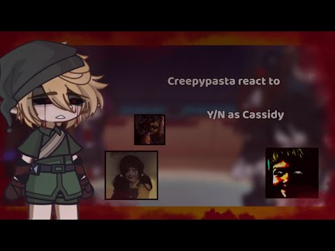 Видео: Реакция крипипасты на Ф!Т/И в образе Кэссиди | Спецвыпуск к Хэллоуину 🎃 | часть 1/1 | Creepypasta...