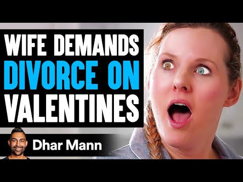 Видео: Жена требует развода в День святого Валентина [Шок!] | Дар Манн