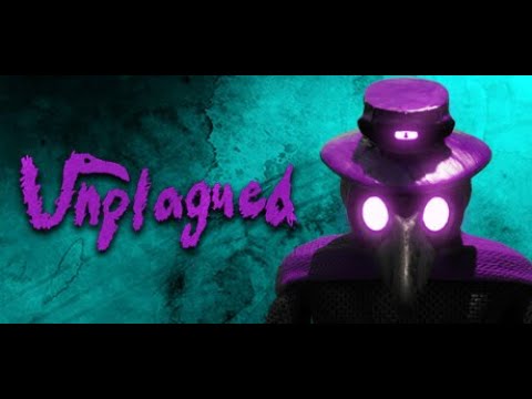 Видео: Unplagued. Чумовые похождения продолжаются