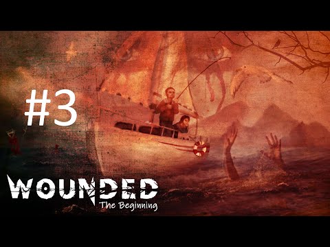 Видео: Прохождение Wounded - The Beginning - Часть 3