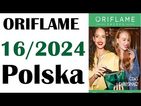 Видео: Oriflame  katalog 16 /  2024  Polska  Польша