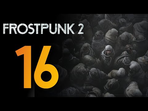 Видео: Верная молодёжь ❄️ Прохождение Frostpunk 2 #16 [Глава 3: Возвращение в Винтерхоум]