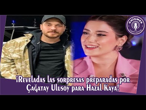 Видео: Сюрпризы, приготовленные Чагатаем Улусоем для Хазал Кая, раскрыты!