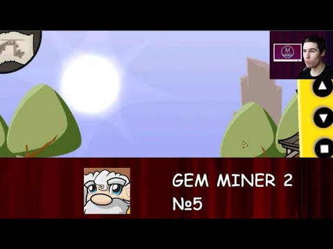 Видео: Последняя серия в формате видео - Gem Miner 2 №5