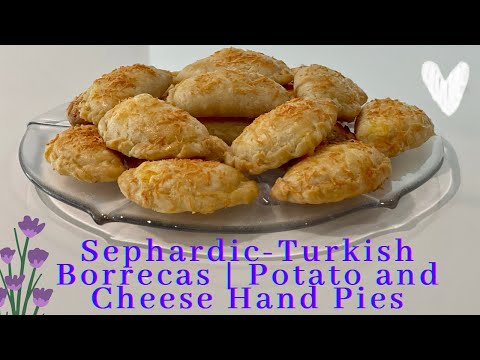 Видео: Как приготовить настоящие сефардско-турецкие боррекас | Картофельные пирожки с сыром