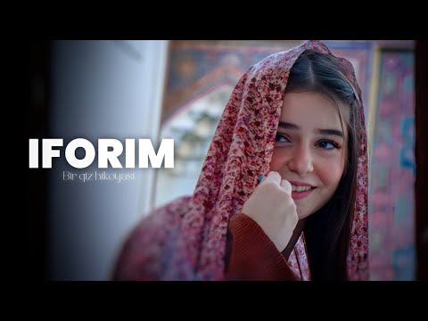 Видео: Ифорим | 1-қисм | Бир қиз ҳикояси | Сабрием & Омар Халил 