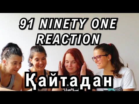 Видео: NINETY ONE (91) -Қайтадан(Kaytadan) M/V Rrreaction